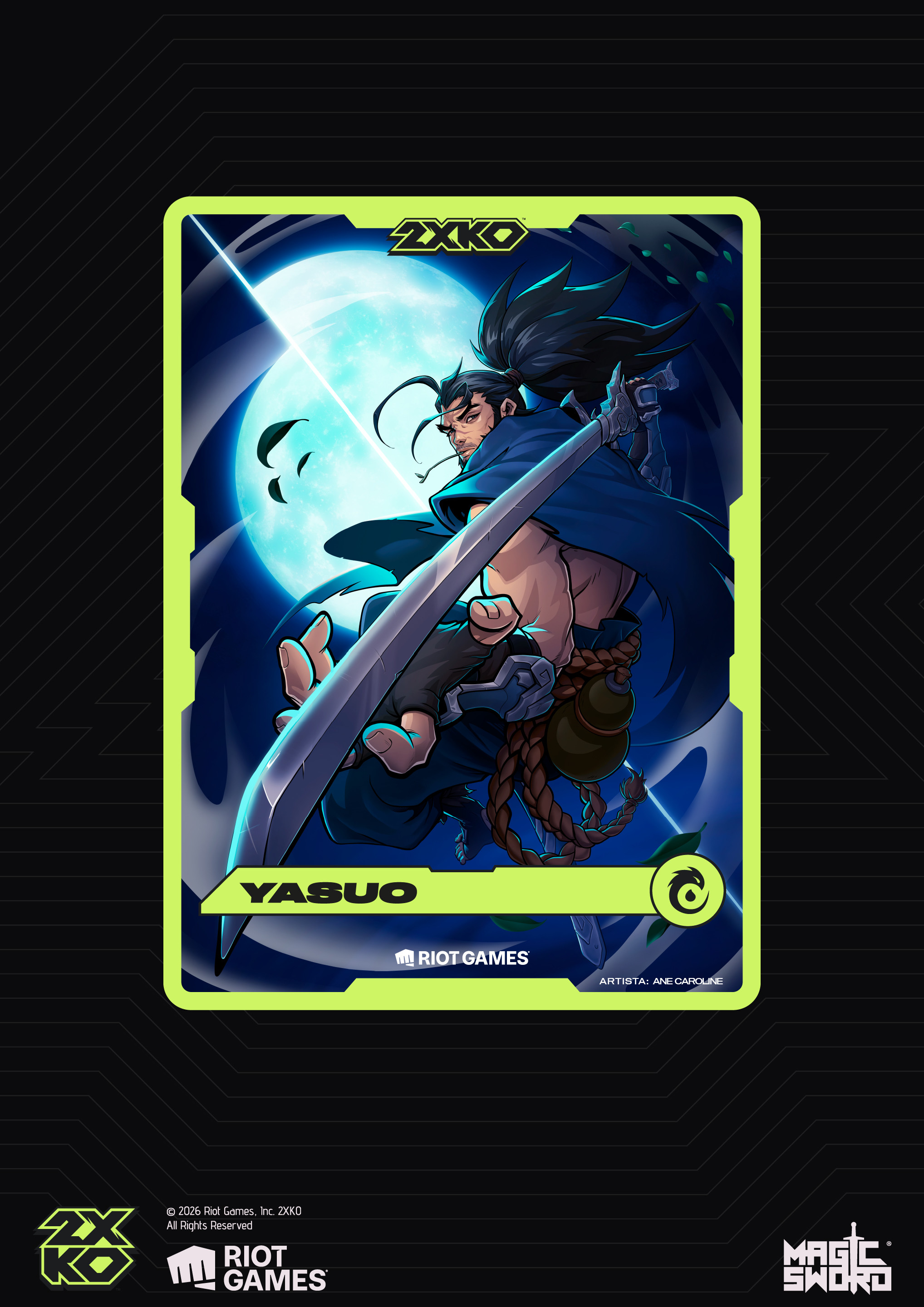 Finished Yasuo 2XKO collectible promo card, illustrated by Ane Caroline at Magic Sword Studio